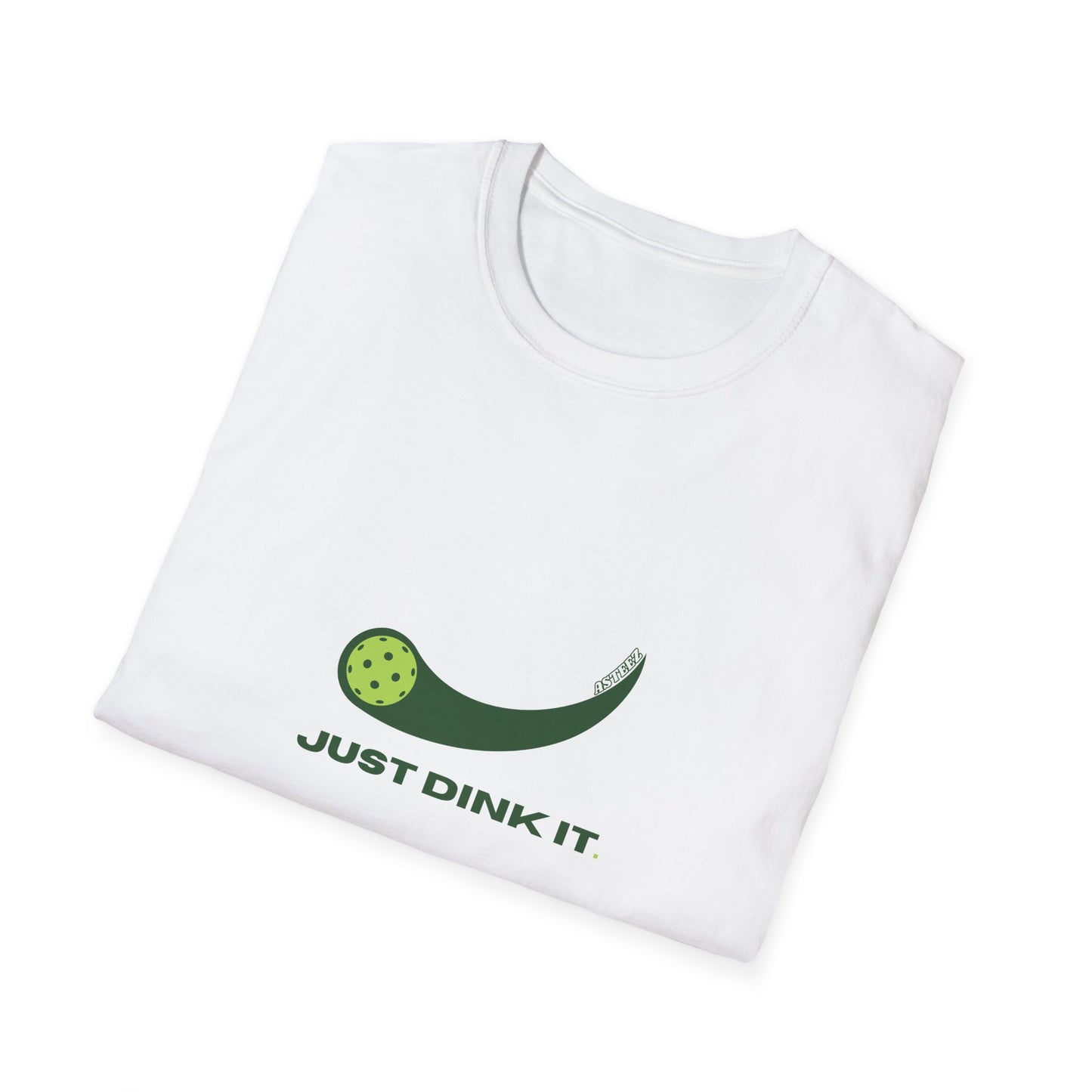 "Just dink it." design short sleeve T-shirt